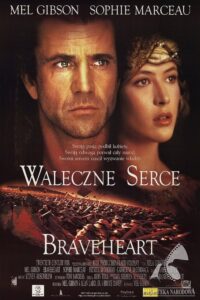 Recenzja: Braveheart – Waleczne Serce
