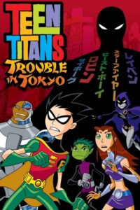 Recenzja: Teen Titans: Trouble in Tokyo - recenzja