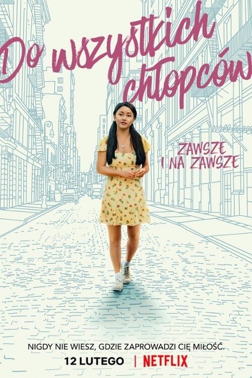 Recenzja: Do wszystkich chłopców: Zawsze i na zawsze - recenzja