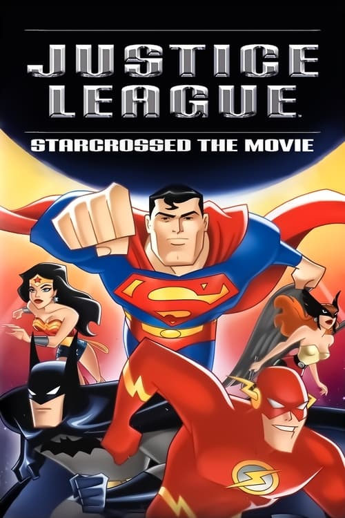 Recenzja: Justice League: Starcrossed – The Movie - recenzja