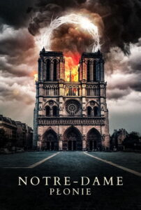 Recenzja: Notre-Dame płonie
