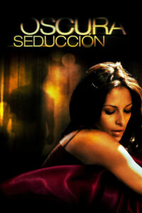 Recenzja: Oscura seducción