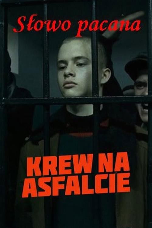 Recenzja: Słowo pacana. Krew na asfalcie - recenzja