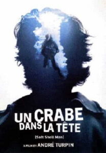 Recenzja: Un crabe dans la tête