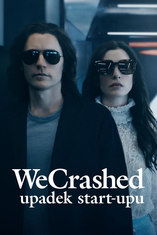 Recenzja: WeCrashed: Upadek start-upu - recenzja