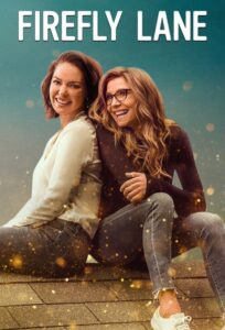 Recenzja: Firefly Lane
