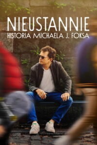 Recenzja: NIEUSTANNIE: historia Michaela J. Foksa
