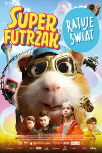 Super Futrzak ratuje świat (2022) – plakat filmu