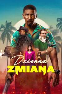 Dzienna zmiana (2022) – plakat filmu