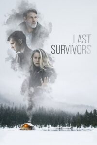 Last Survivors (2021) – plakat filmu