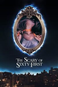 The Scary of Sixty-First (2021) – plakat filmu