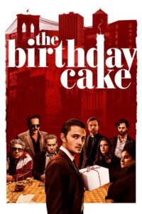 The Birthday Cake (2021) – plakat filmu