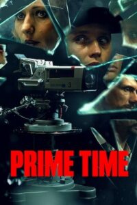 Prime Time (2021) – plakat filmu
