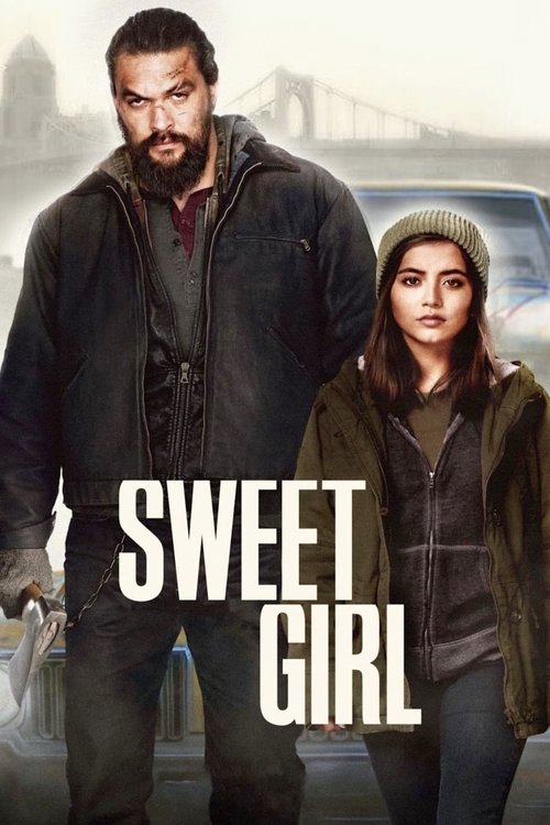 Sweet Girl (2021) – plakat filmu