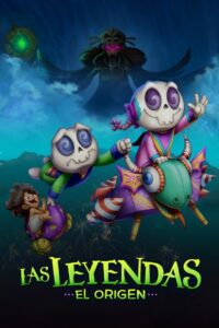 Las Leyendas: El Origen (2021) – plakat filmu