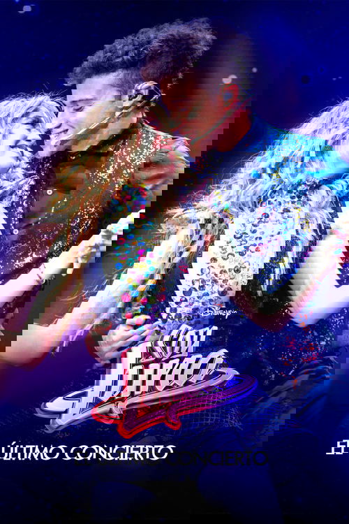 Soy Luna: El último concierto (2021) – plakat filmu