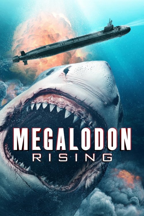 Megalodon Rising (2021) – plakat filmu