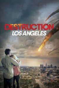 Destrukcja Los Angeles (2020) – plakat filmu
