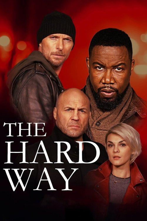 The Hard Way (2019) – plakat filmu