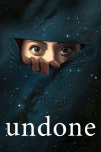Undone (2019) – plakat filmu