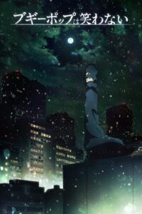 Boogiepop wa Warawanai (2019) – plakat filmu