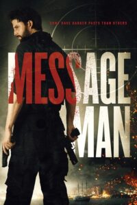 Message Man (2018) – plakat filmu