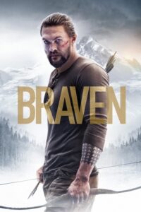 Braven (2018) – plakat filmu