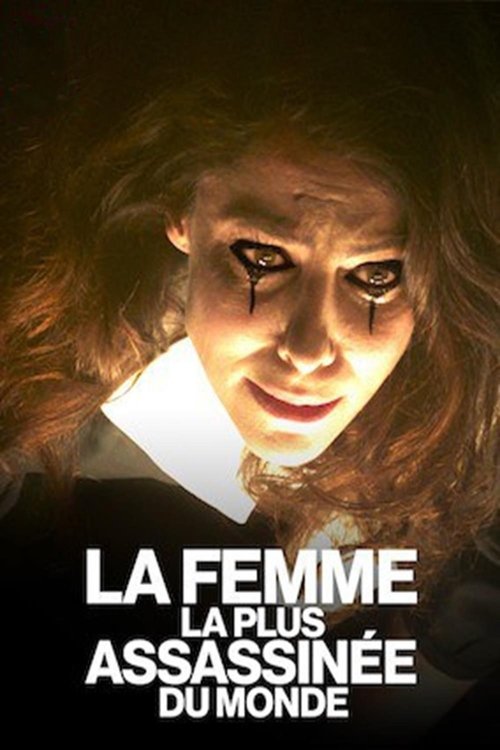La Femme la plus assassinée du monde (2018) – plakat filmu