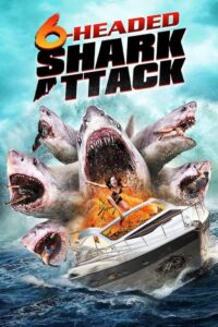 Sześciogłowy rekin atakuje (2018) – plakat filmu