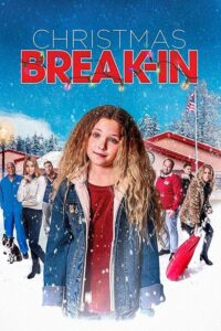 Christmas Break-In (2018) – plakat filmu