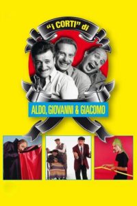 “I Corti” di Aldo, Giovanni e Giacomo (1996) - plakat