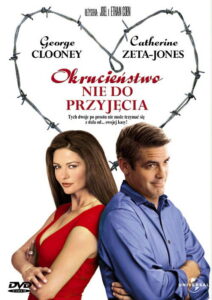 Okrucieństwo nie do przyjęcia (2003) – plakat filmu