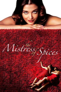 The Mistress of Spices (2005) – plakat filmu