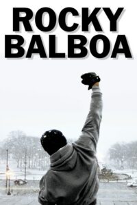 Rocky Balboa (2006) – plakat filmu