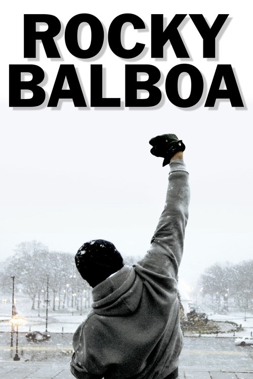Rocky Balboa (2006) – plakat filmu