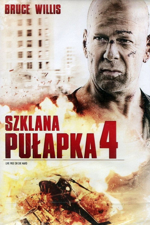 Szklana pułapka 4.0 (2007) – plakat filmu