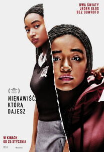 Nienawiść, którą dajesz (2018) - plakat