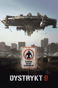 Dystrykt 9 (2009) – plakat filmu