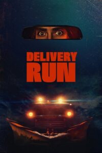 Delivery Run (2025) – plakat filmu