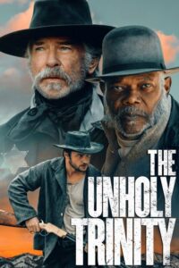 The Unholy Trinity (2025) – plakat filmu