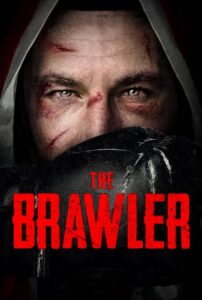 The Brawler (2019) – plakat filmu