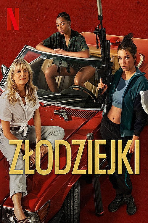 Złodziejki (2023) – plakat filmu
