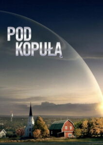 Pod kopułą (2013) – plakat filmu