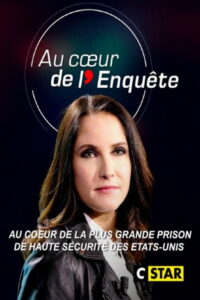 Au cœur de l'enquête : Au cœur de la plus grande prison de haute sécurité des Etats-Unis (2020) – plakat filmu