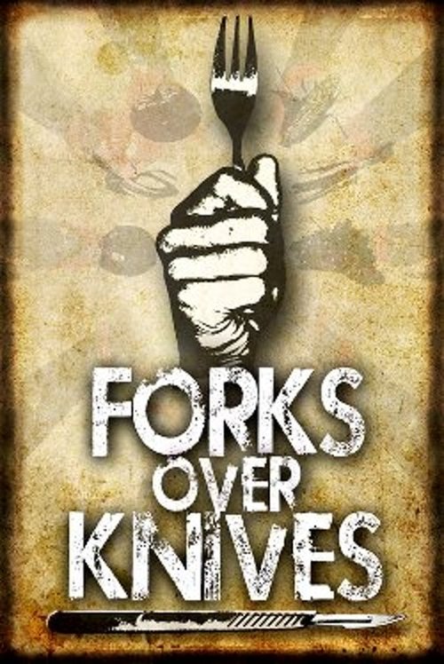 Forks Over Knives (2011) – plakat filmu