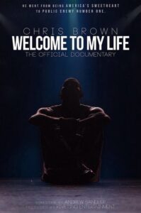 Chris Brown: Welcome to My Life (2017) – plakat filmu
