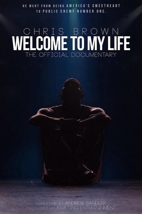 Chris Brown: Welcome to My Life (2017) – plakat filmu
