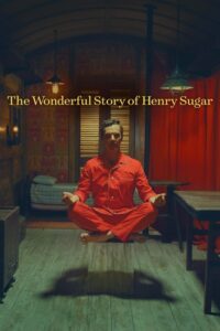 Zdumiewająca historia Henry’ego Sugara (2023) – plakat filmu
