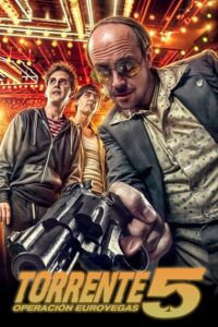 Torrente 5: Operación Eurovegas (2014) – plakat filmu