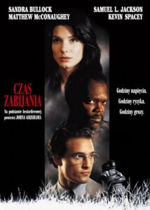 Czas zabijania (1996) – plakat filmu